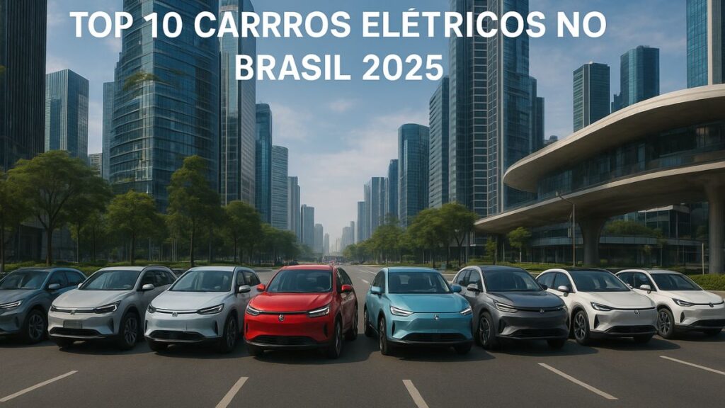Top 10 Carros Elétricos no Brasil 